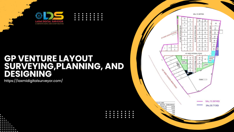 GP Venture Layout Designing in Hyderabad