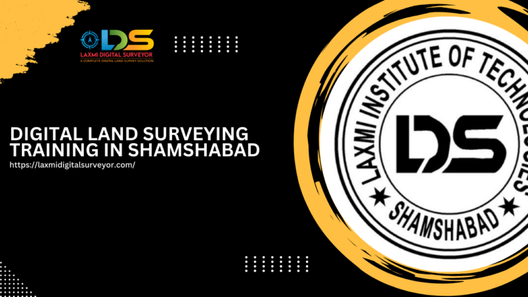 Digital Land Surveying Training in Shamshabad